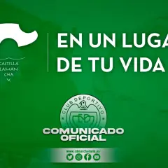 Comunicado oficial del Club Deportivo Marchamalo. "En un lugar de tu vida".